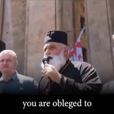 For my Non-Georgian speaking friends, a priest calling on people to use force for the sake of motherland