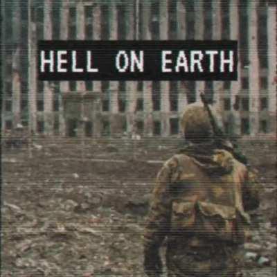 HELL ON EARTH