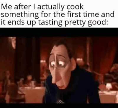 Turns out, I can cook.