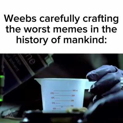 Their humor is just… no…