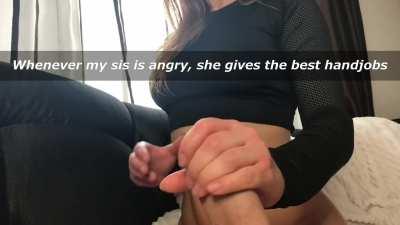 (B/S) She gives the best handjobs when she is angry