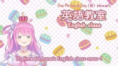 It's time Luna's english class