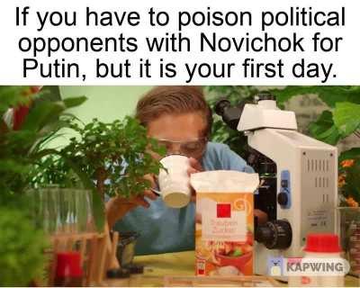 Doesn't matter. Nawalny drank the tea anyway.