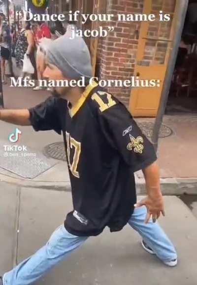 Dance if your name is jacob