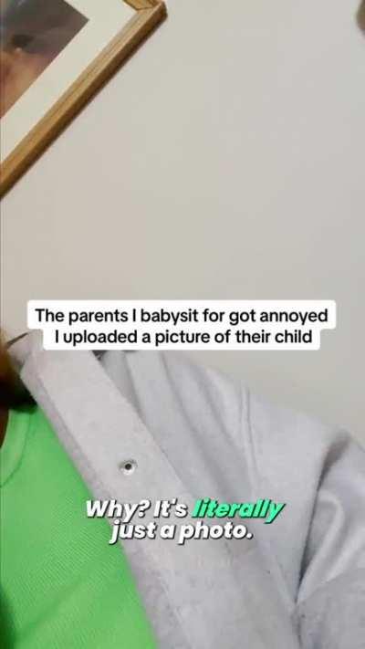 Babysitter posts photo of child on Instagram without asking her parents permission.