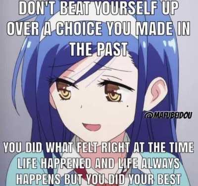 Don’t let your past decisions haunt you. Everything will be alright soon :) Voice over done by me and meme made by @mafubeidou on Instagram!