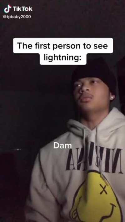 The first person to see lightning