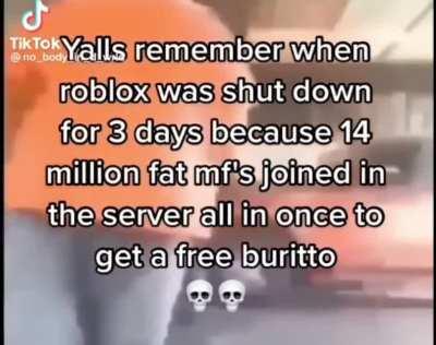 y’all were seriously fiending for a burrito that bad