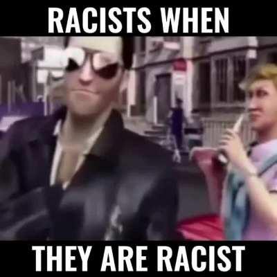 Racism.