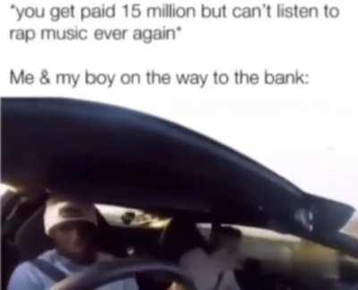 Where's my 15 million? 🔊