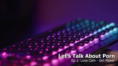 Jolee Love Documentary: LET'S TALK ABOUT LOVE: Love Cam – Girl Power Episode 1 (LINK IN COMMENTS)