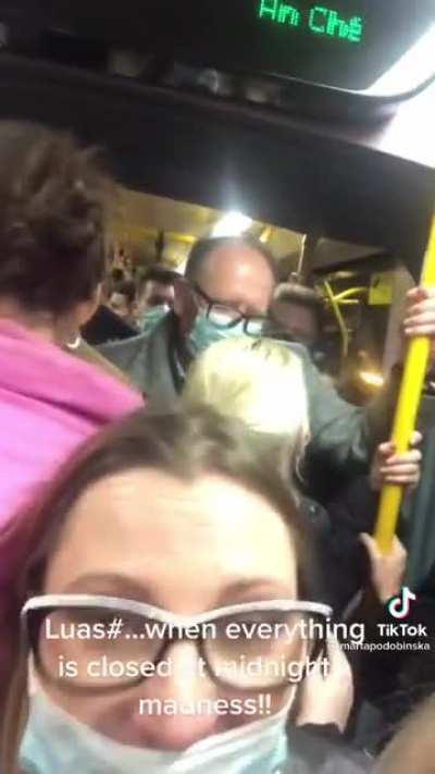 Don't worry COVID doesn't exist on a Luas that is more packed than a train in Mumbai