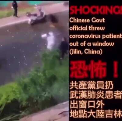 CCP throwing Corona patients out of the window so no one dies of corona
