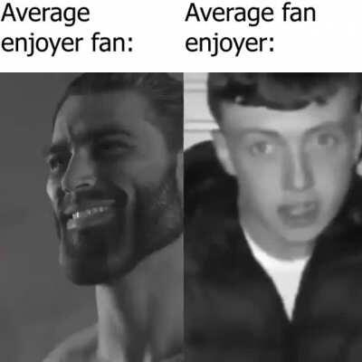 Average average enjoyer