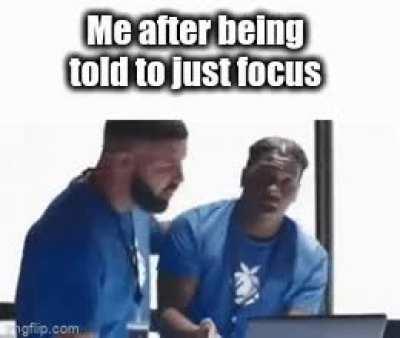 Just pay attention, it's not that hard