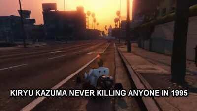 guys what are you talking about kiryu never killed anyone