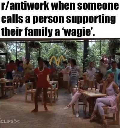 What's on the dollar menu, wagecuck? 😤😤