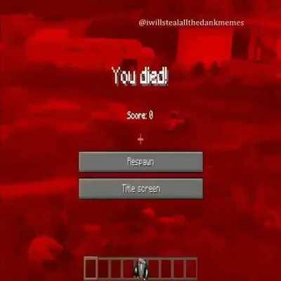 You died