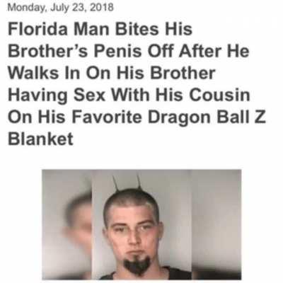 I win the Florida Man challenge. (Today is my real-life birthday.)