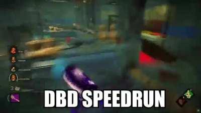 DBD SPEEDRUN