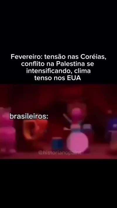 Terceira guerra mundial pra brasileiro é feriado