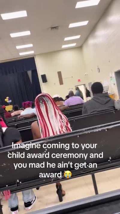 Parent throws a temper tantrum in the middle of an award ceremony because her kid didn’t get an award