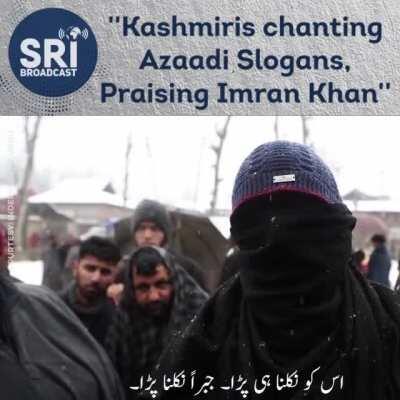 Kashmiris chanting Azadi Slogans, praising Imran Khan