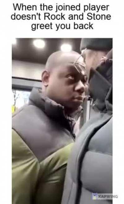 I didn't hear a rock and stone.