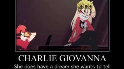 She has a dream like the funny gangster man