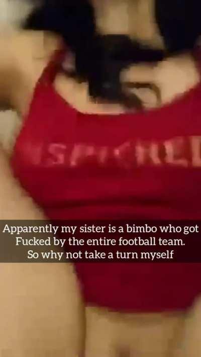 Sister is a whore