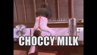 i also love choccy milk