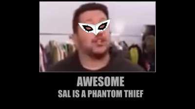 OMG SAL IS A PHANTOM THIEF?????