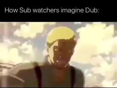 As someone who has seen the dub, I can confirm this is how it sounds