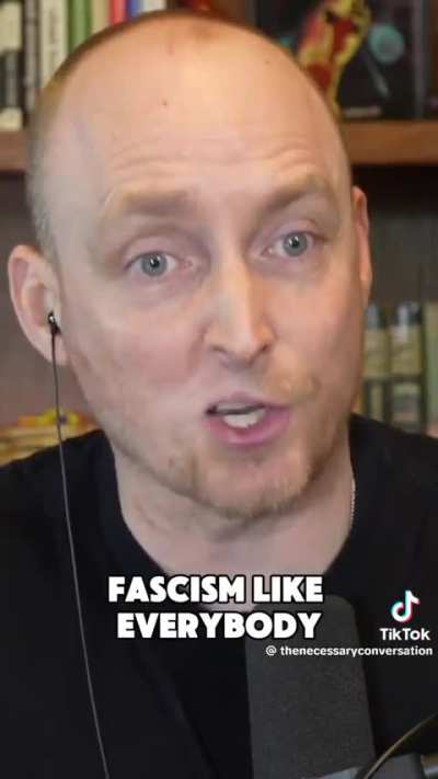 To help his Boomer parents understand what Fascism is