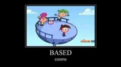 Cosmo Is Based part 2
