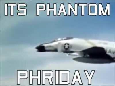 Phantom Friday
