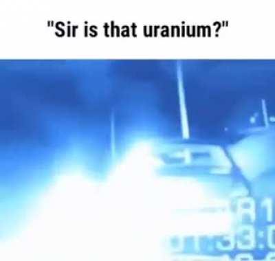 Uranium 😎