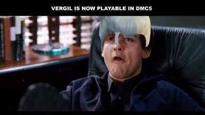 Vergil stealing the show