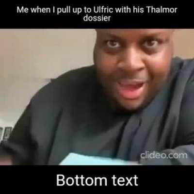 Ulfric be helping them doe