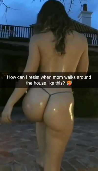 When mom has a bubble butt