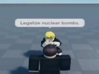 Legalize nuclear bombs