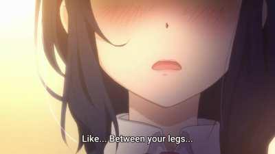 Do you mind if I sit between your legs? [Adachi to Shimamura]