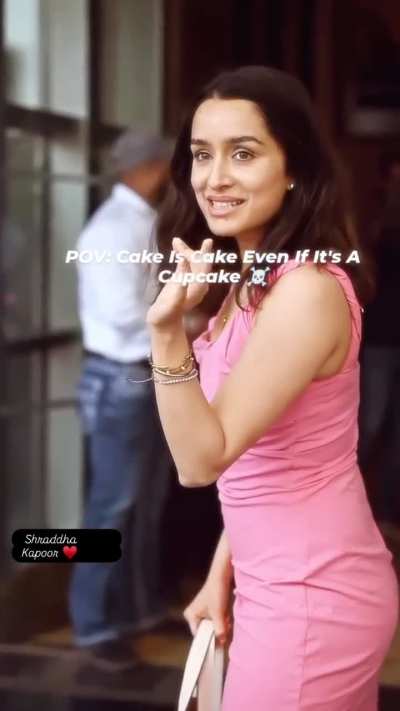Shraddha, lines visible over those bum cheeks & cutest