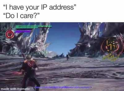 You think they’re gonna go find you?