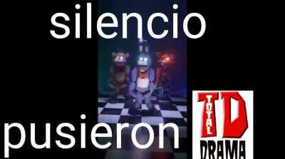 Silencio pusieron...