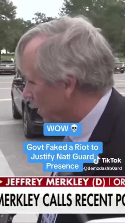 OR Senator Jeffrey Merkley says Trump is staging a fake riot to invoke the Insurrection Act