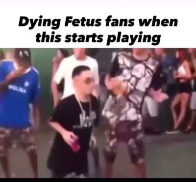 This shit like the Macarena for metal dudes