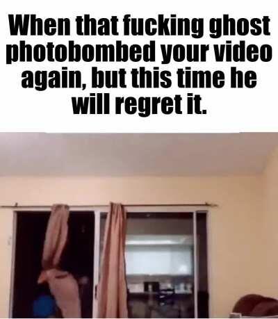 I'm sick of your shit!