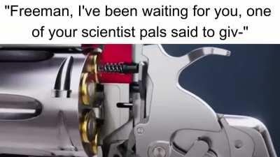 Since the 'How a Revolver Works' video came out, I decided to make the funny from that security guard in On A Rail.