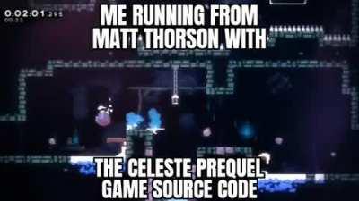 Celeste prequel should be about the Granny, Celeste 2 should be about an entirely new character but set in the same universe as Celeste